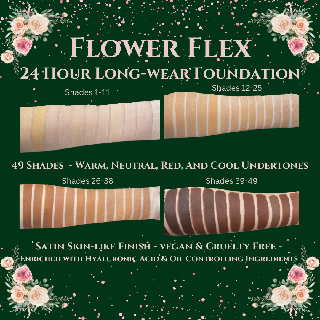 Flower Flex -24 Hour Foundation