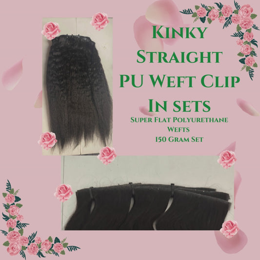 PU Super Flat Kinky Straight Clip In Sets - 130 and 150 Gram Sets